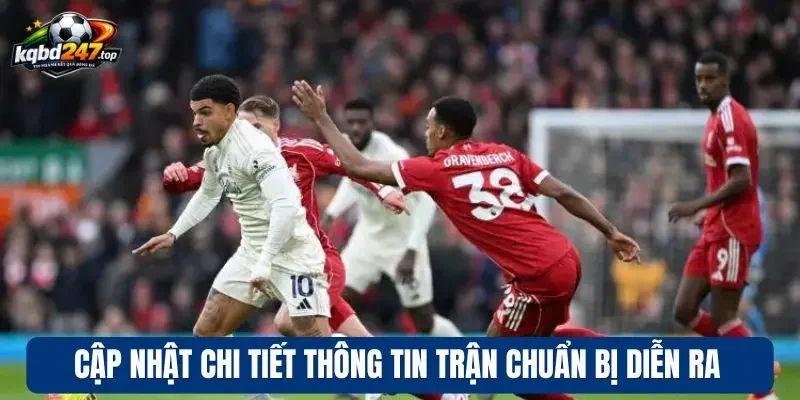 Lịch thi đấu 8 Cập nhật chi tiết thông tin trận chuẩn bị diễn ra