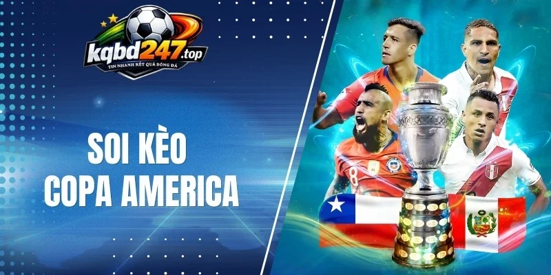 Soi Kèo Copa America - Bí Kíp Chốt Kèo Ngon Từ Chuyên Gia 1 Mẹo dự đoán theo từng kèo Copa America