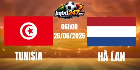 Kèo Nhà Cái Tunisia Vs Hà Lan - Bảng F World Cup 06h00 26/06/2026