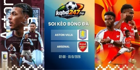 soi kèo nhà cái Aston Villa vs Arsenal - NHA, 01/09/2026