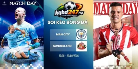 Soi kèo Manchester City vs Sunderland - NHA, 20/09/2026