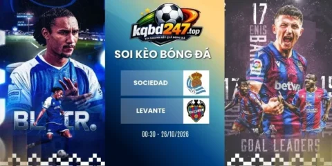 Soi kèo nhà cái Sociedad vs Levante, La Liga - 26/10/2026